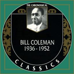 1952 Bill Coleman - The Chronological Classics, 3 Albums (1936-1952) - 1994 [CD]
