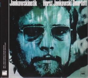 2003 Horst Jankowski Quartett - Jankowskinetik [CD]