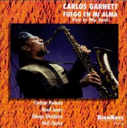 1996 Carlos Garnett - Fuego en Mi Alma [CD]