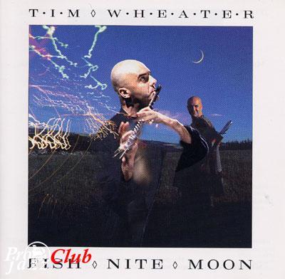 (New Age) Tim Wheater - Fish Nite Moon - 1994, FLAC (image+.cue), lossless
