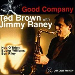 1986 Ted Brown and Jimmy Raney featuring Ben Riley, Buster Williams and Hod O'Brien - Good Company {Criss Cross Jazz 1020} [16-44,1]