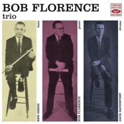 1956 Bob Florence - Bob Florence Trio (2011) {Fresh Sound} [16-44,1]
