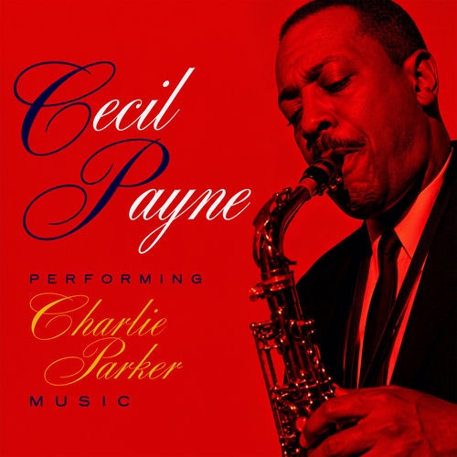 1961 Cecil Payne - Performing Charlie Parker Music (2023) {Charlie Parker} [24-96]