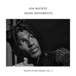 2026 Jon Batiste - Monk Movements {UMG, Verve} [24-48]