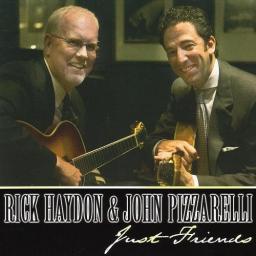 2006 Rick Haydon & John Pizzarelli - Just Friends [CD]