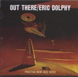 [SACD-R][OF] Eric Dolphy - Out There - 1961/2018 (Modal, Hard Bop, Free Jazz)
