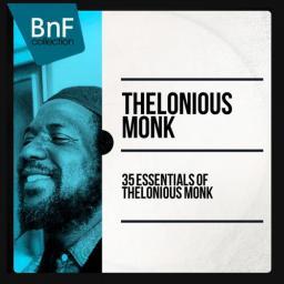 [TR24][OF] Thelonious Monk - 35 Essentials Of Thelonious Monk - 2014 (Bop)