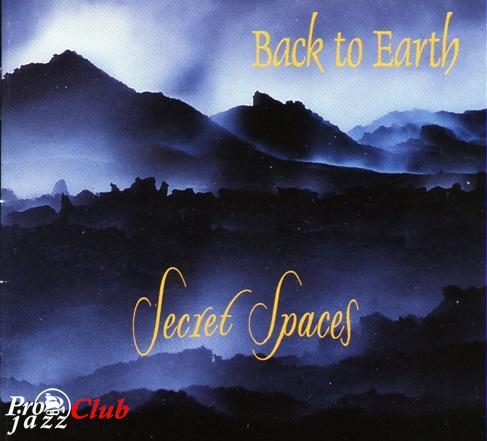 (New Age, Instrumental, Relax) Back To Earth - Secret Spaces - 1998, FLAC (image+.cue), lossless