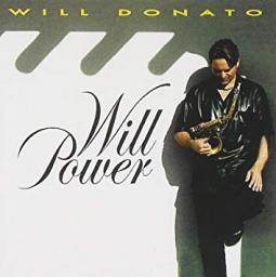 2004 Will Donato - Will Power [CD]