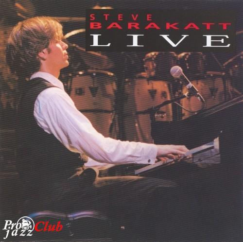 2005 Steve Barakatt - Live [CD]