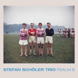 2026 Stefan Schöler Trio - Psalm B {Double Moon} [24-48]