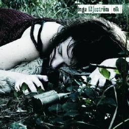 2005 Inga Liljestrom: Elk (2005), Quiet Music For Quiet People [CD]