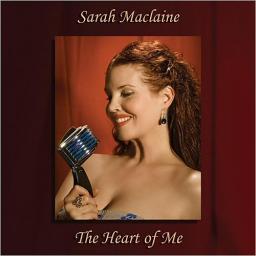 2015 Sarah Maclaine - The Heart Of Me [CD]