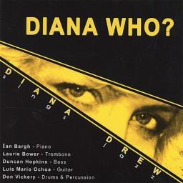 2006 Diana Drew - Diana Who? [CD]