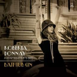 2015 Roberta Donnay - Bathtub Gin (2015) [MP3 [CD]