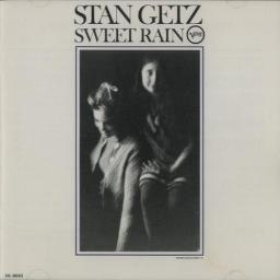 (Cool, Mainstream Jazz, Modern Creative) [CD] Stan Getz - Sweet Rain - 1967 (2003 Japan Edition), FLAC (tracks+.cue), lossless