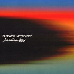 2026 Jonathan Levy - Farewell Metro Boy {Raw Tapes} [24-44,1]