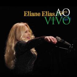 2026 Eliane Elias - Ao Vivo {Candid} [24-48]