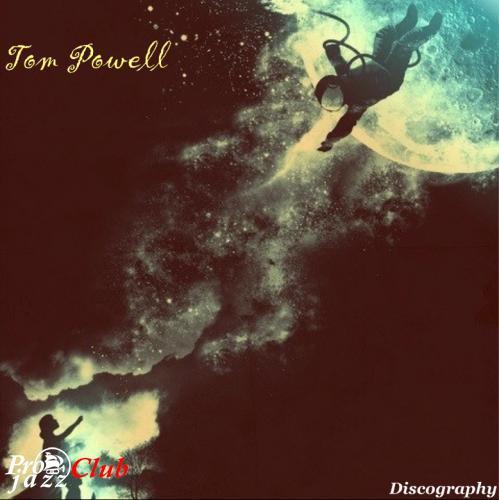(New Age, Meditative, Ambient)[WEB] Tom Powell - Discography (4 albums) - 2011, FLAC (tracks), lossless