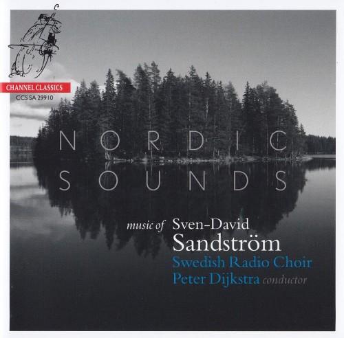 (Modern Classical, Contemporary) Sven-David Sandstrom - Nordic Sounds - 2010, FLAC (image+.cue), lossless (Modern Classical, Contemporary) Sven-David Sandstrom - Nordic Sounds - 2010, FLAC (image+.cue), lossless