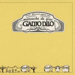 2013 Gadjo Dilo - Manouche De Grec [CD]