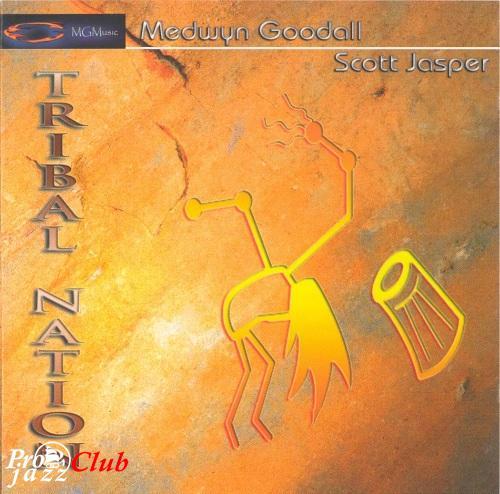 (New Age) Medwyn Goodall &amp; Scott Jasper - Tribal Nation - 2005, FLAC (tracks+.cue), lossless