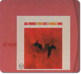 [TR24][OF] Stan Getz - Charlie Byrd - Jazz Samba - 1962/2014 (Bossa Nova, Latin Jazz)
