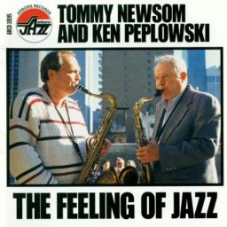 1999 Tommy Newsom & Ken Peplowski - The Feeling Of Jazz [CD]