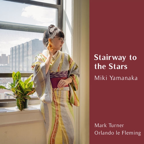 2021 Miki Yamanaka - Stairway to the Stars {Outside In Music} [16-44,1]