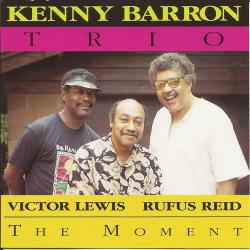 1991 Kenny Barron Trio- The Moment {Reservoir Music} [CD]