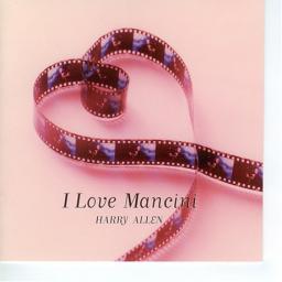 (Mainstream Jazz) Harry Allen - I Love Mancini - 2007, MP3, 320 kbps