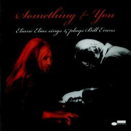 (Ethnic Jazz, Contemporary Jazz, Vocal Jazz) [CD] Eliane Elias - Something for You - Eliane Elias Sings &amp; Plays Bill Evans - 2007, FLAC (image+.cue), lossless