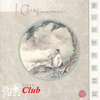 (New Age) Frank Steiner Jr. - I Ching Symphony - 1996, APE (tracks+.cue), lossless