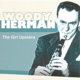 1955 Woody Herman - The Girl Upstairs {1953-1955} [CD]
