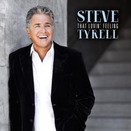 2015 Steve Tyrell - That Lovin' Feeling (2015) [MP3 [CD]
