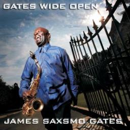 2013 James Saxsmo Gates - Gates Wide Open [CD]