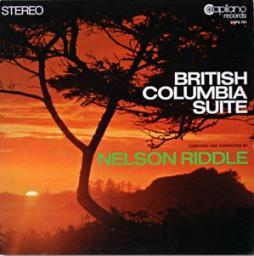1969 Nelson Riddle & 101 Strings - British Columbia Suite [LP]