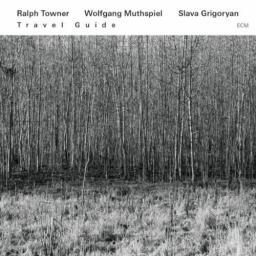 2013 Ralph Towner - Travel Guide [CD]