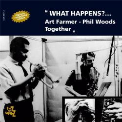 1968 Art Farmer - What Happens?... Art Farmer Phil Woods Together (2000) {CAM Jazz} [16-44,1]