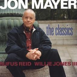2004 Jon Mayer - The Classics [CD]