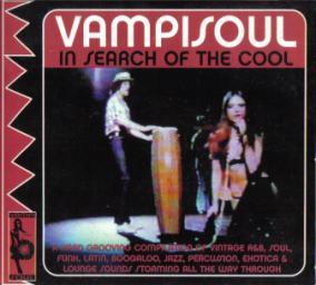 2003 Various Artists - Vampi Soul In Search Of The Cool {Vampi Soul cd013} [CD]