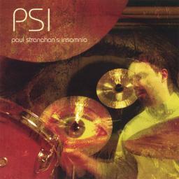 2008 PSI Paul Stranahan's Insomnia - PSI Paul Stranahan's Insomnia - 2008, OGG [CD]