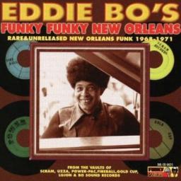 1971 VA - Eddie Bo's Funky Funky New Orleans (Rare And Unreleased New Orleans Funk 1968-1971) [CD]