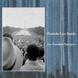 2012 Wadada Leo Smith - Ten Freedom Summers - 4CD [CD]