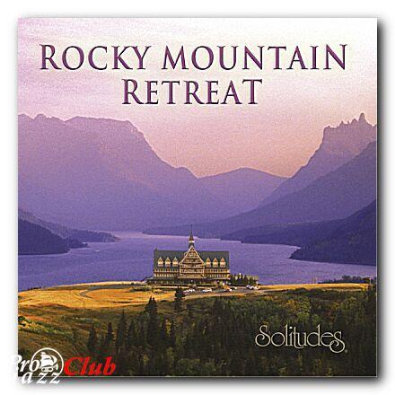(New Age, Nature) Dan Gibson's &amp; Michael Francis - Rocky Mountain Retreat - 2005, FLAC (tracks+.cue), lossless