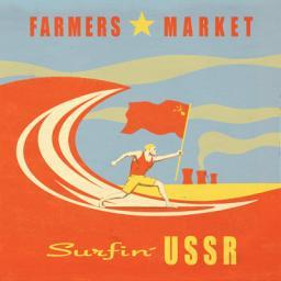 2008 Farmers Market - Surfin' USSR [CD]