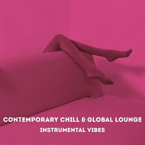 2026 VA - Contemporary Chill & Global Lounge (Instrumental Vibes) {Irma} [16,24-44,1]