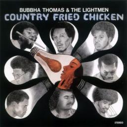 1975 Bubbha Thomas & The Lightmen - Country Fried Chicken [CD]