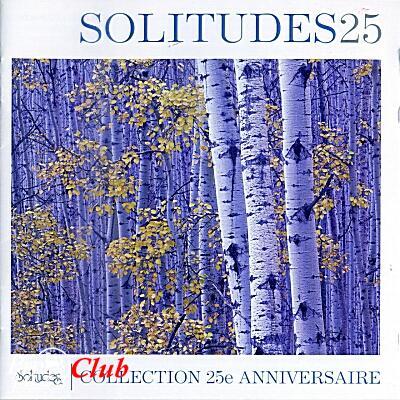 (New Age, Nature) Dan Gibson's Solitudes 25 - Collection 25e Anniversaire - 2006, FLAC (tracks) lossless