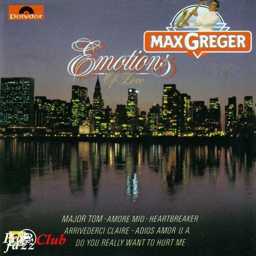 (Big Band, Easy Listening) [CD] Max Greger - Emotions Of Love - 1983, FLAC (tracks+.cue), lossless
